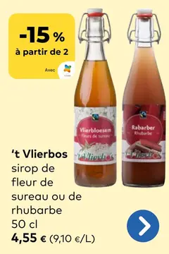 Offre: 't Vlierbos sirop de fleur de sureau ou de rh