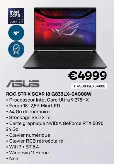 Offre: Rog strix scar 18 g835lx-sa008w