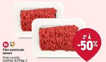 Offre: Filet américain nature