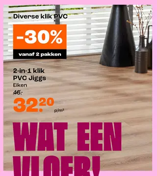 Aanbieding: 2in1 Klik PVC Jiggs Eiken Met Geïntegreerde Ondervloer