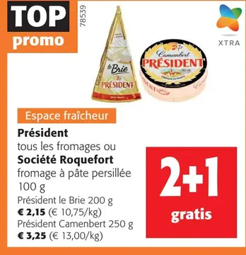 Offre: Président, tous les fromages ou Société Roquefort