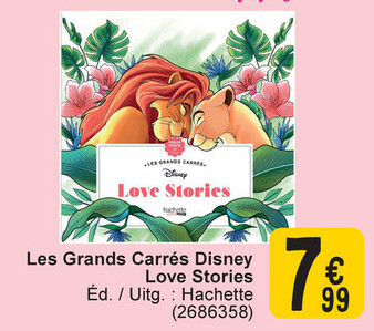 Offre: Les Grands Carrés Disney Love Stories