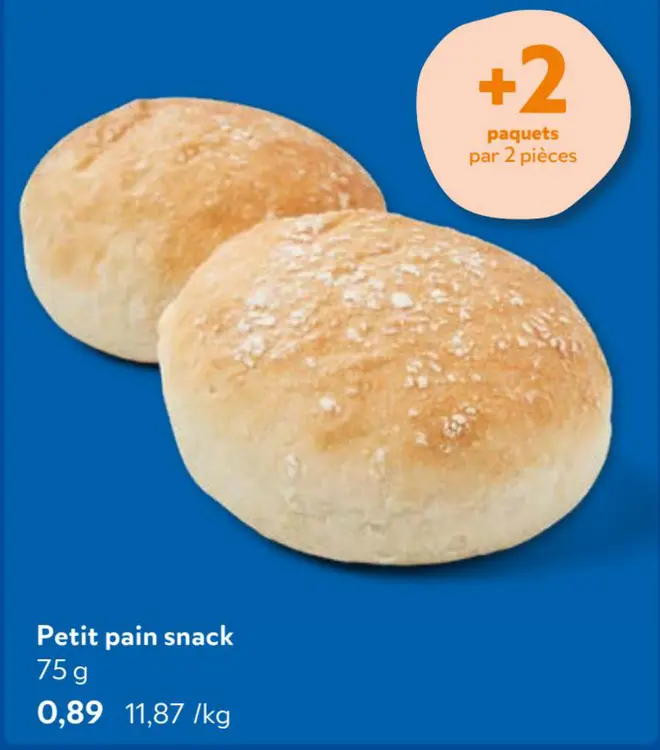 Offre: Petit pain snack
