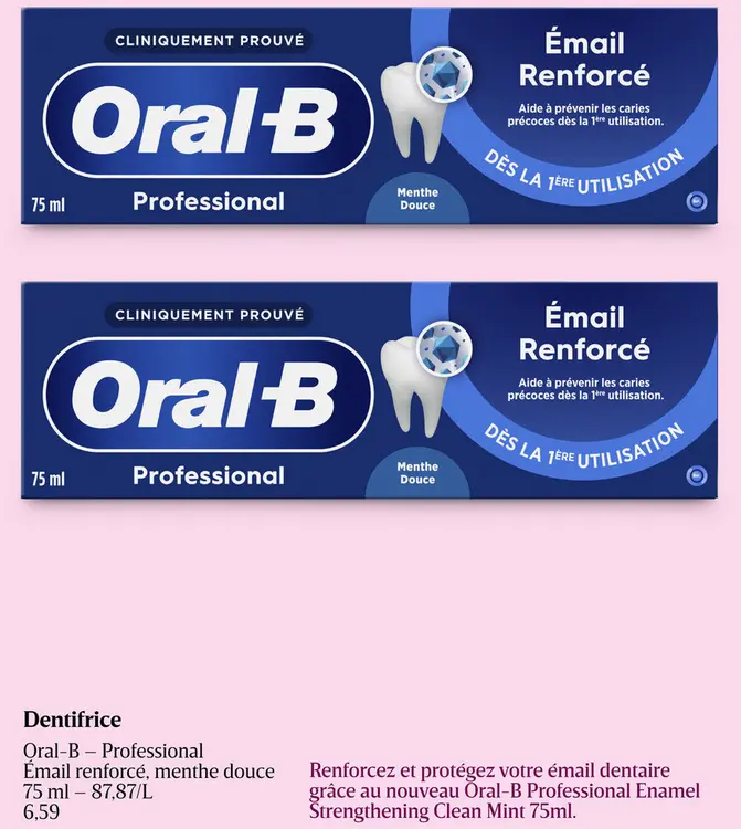 Offre: Oral-B Professional Émail renforcé, menthe do