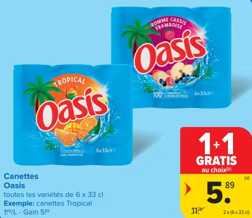 Offre: Canettes Oasis