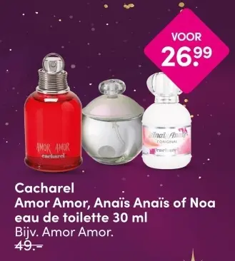 Aanbieding: Amor Amor, Anaïs Anaïs of Noa eau de toilette