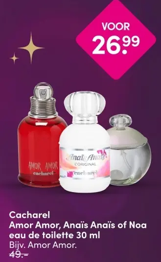 Aanbieding: Cacharel Amor Amor, Anaïs Anaïs of Noa