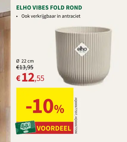 Promotie: Elho vibes fold rond