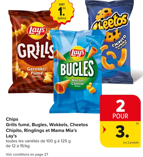 Offre: Chips Grills fumé, Bugles, Wokkels, Cheetos Chipito, Ringlings et Mama Mia's Lay's
