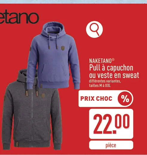 Offre: Pull à capuchon ou veste en sweat