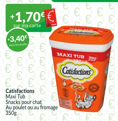 Offre: Catisfactions Maxi Tub