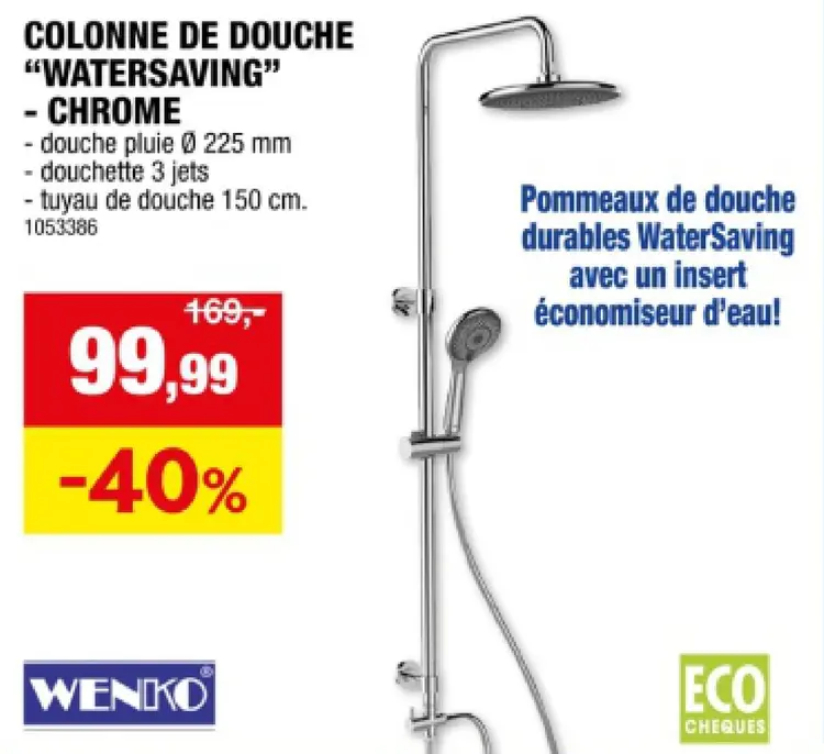 Offre: Colonne de douche "watersaving"