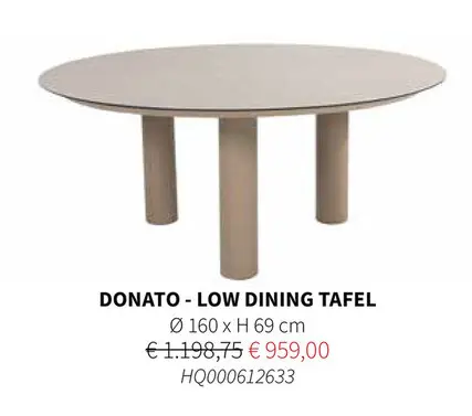 Promotie: Donato - low dining tafel