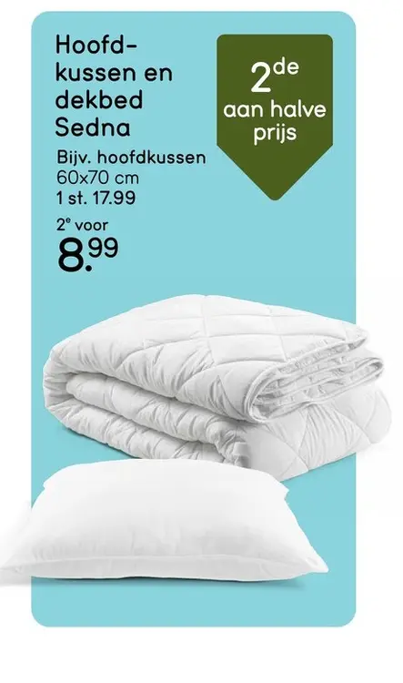 Promotie: Hoofdkussen en dekbed Sedna