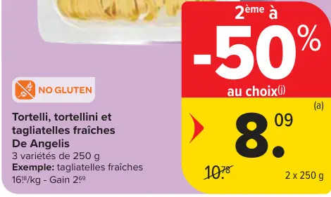 Offre: De Angelis Tortelli, tortellini et tagliatelles fraîches
