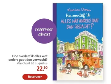 Aanbieding: Hoe overleef ik alles wat anders gaat dan ver