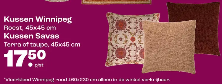 Promotie: Kussen Winnipeg, Kussen Savas