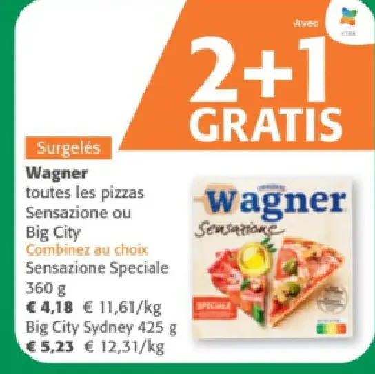 Offre: Wagner toutes les pizzas Sensazione ou Big Ci