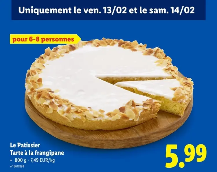Offre: Tarte à la frangipane