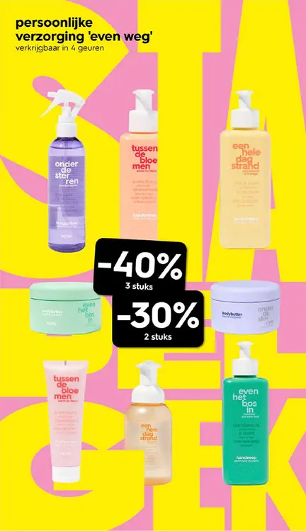 Promotie: Persoonlijke verzorging 'even weg'