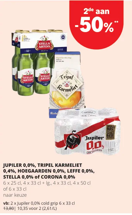 Promotie: Jupiler 0,0%, Tripel Karmeliet 0,4%, Hoegaarden 0,0%, Leffe 0,0%, Stella 0,0% of Corona 0,0%