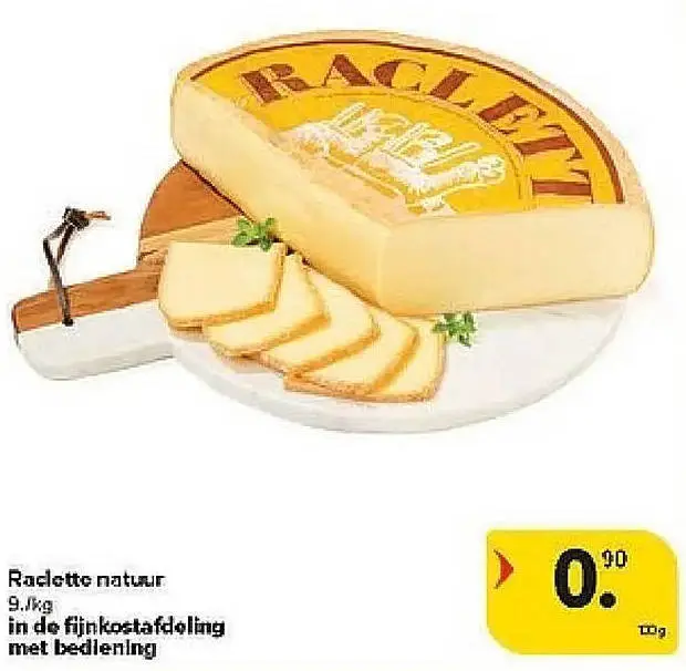 Promotie: Raclette natuur