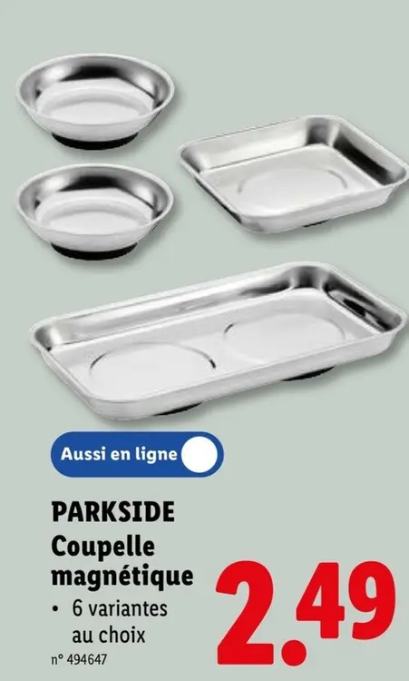 Offre: PARKSIDE Coupelel magnétique