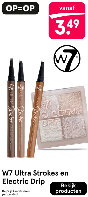Aanbieding: W7 Ultra Strokes en Electric Drip
