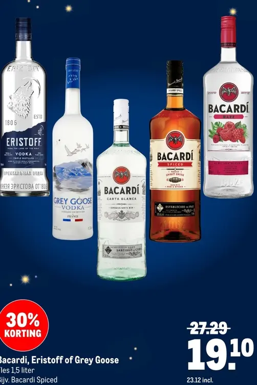 Aanbieding: Bacardi, Eristoff of Grey Goose