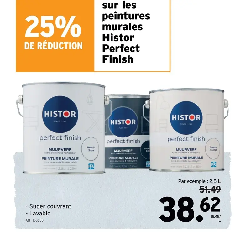 Offre: Peintures murales Histor Perfect Finish