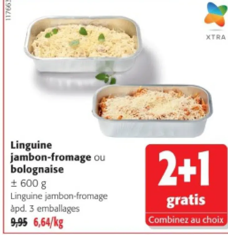 Offre: Linguine jambon-fromage ou bolognaise