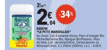 Offre: DOUCHE "LE PETIT MARSEILLAIS"