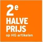 Aanbieding: 2e HALVE PRIJS op HG artikelen