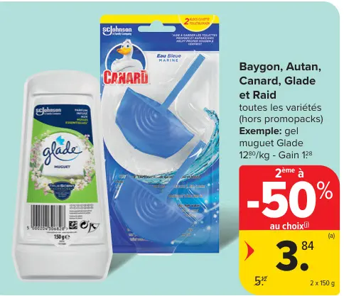 Offre: Baygon, Autan, Canard, Glade et Raid