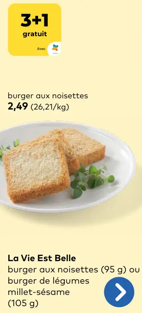 Offre: La Vie Est Belle burger aux noisettes ou burger de légumes millet-sésame