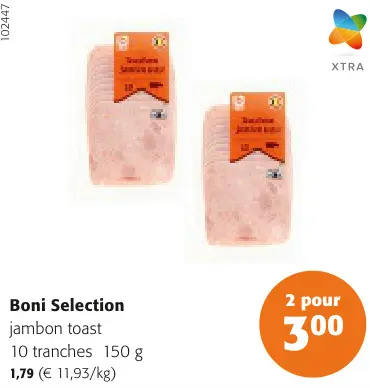 Offre: jambon toast