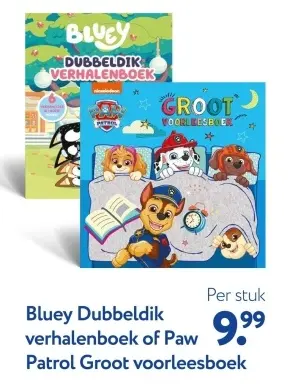 Aanbieding: Bluey Dubbeldik verhalenboek of Paw Patrol Groot voorleesboek