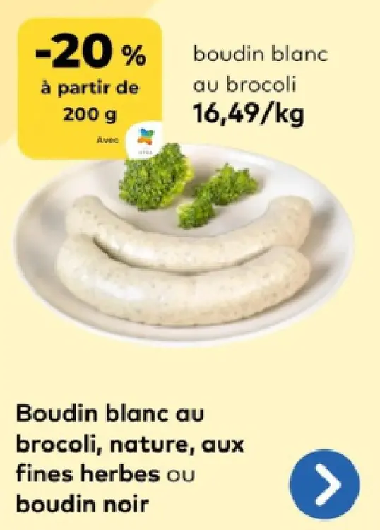 Offre: Boudin blanc au brocoli