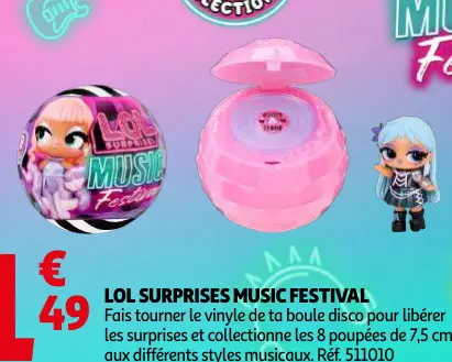 Offre: Lol Surprises Music Festival