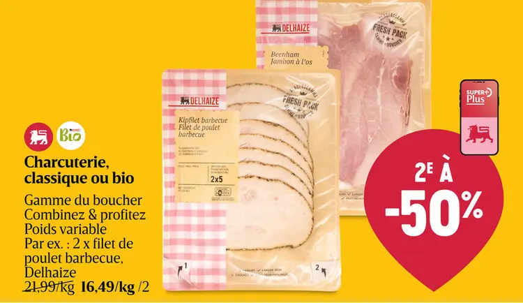 Offre: Charcuterie, classique ou bio