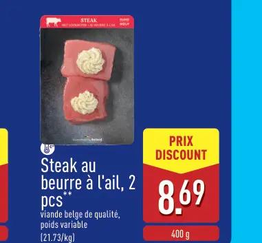 Offre: Steak au beurre à l'ail