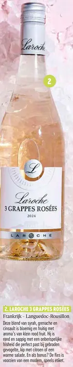 Promotie: Laroche 3 grappes rosées