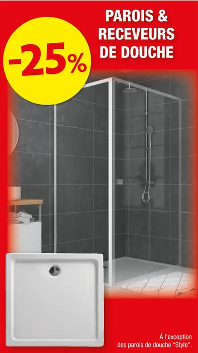 Offre: Parois & receveurs de douche