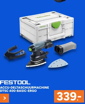 Aanbieding: Festool accu-deltaschuurmachine dtsc 400-basi