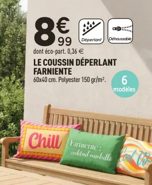 Offre: Le coussin déperlant farniente