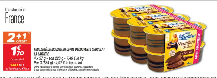 Offre: Feuilleté de mousse en offre découverte choco