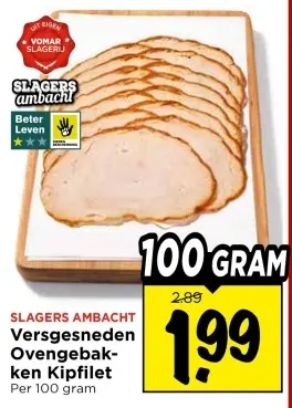 Aanbieding: Versgesneden Ovengebakken Kipfilet