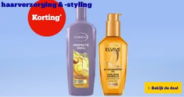 Aanbieding: Andrélon PERFECTE KRUL, L'OREAL ELVIVE EXTRAO