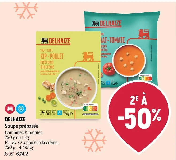 Offre: Delhaize Soupe préparée
