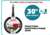 Aanbieding: POELE TEFAL EASTCOOK & CLEAN